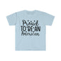 DCAL 4th of July "'Proud" Unisex Softstyle T-Shirt