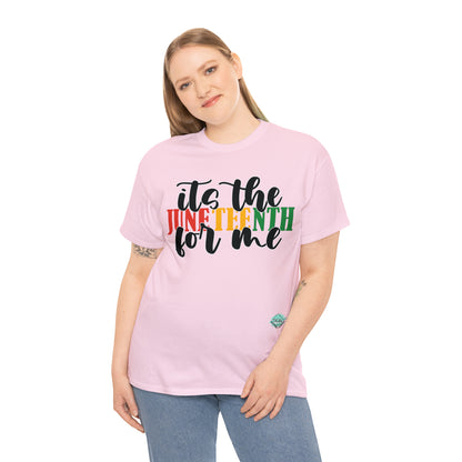 DCAL Juneteenth "Its the Juneteenth For Me" Unisex Heavy Cotton Tee