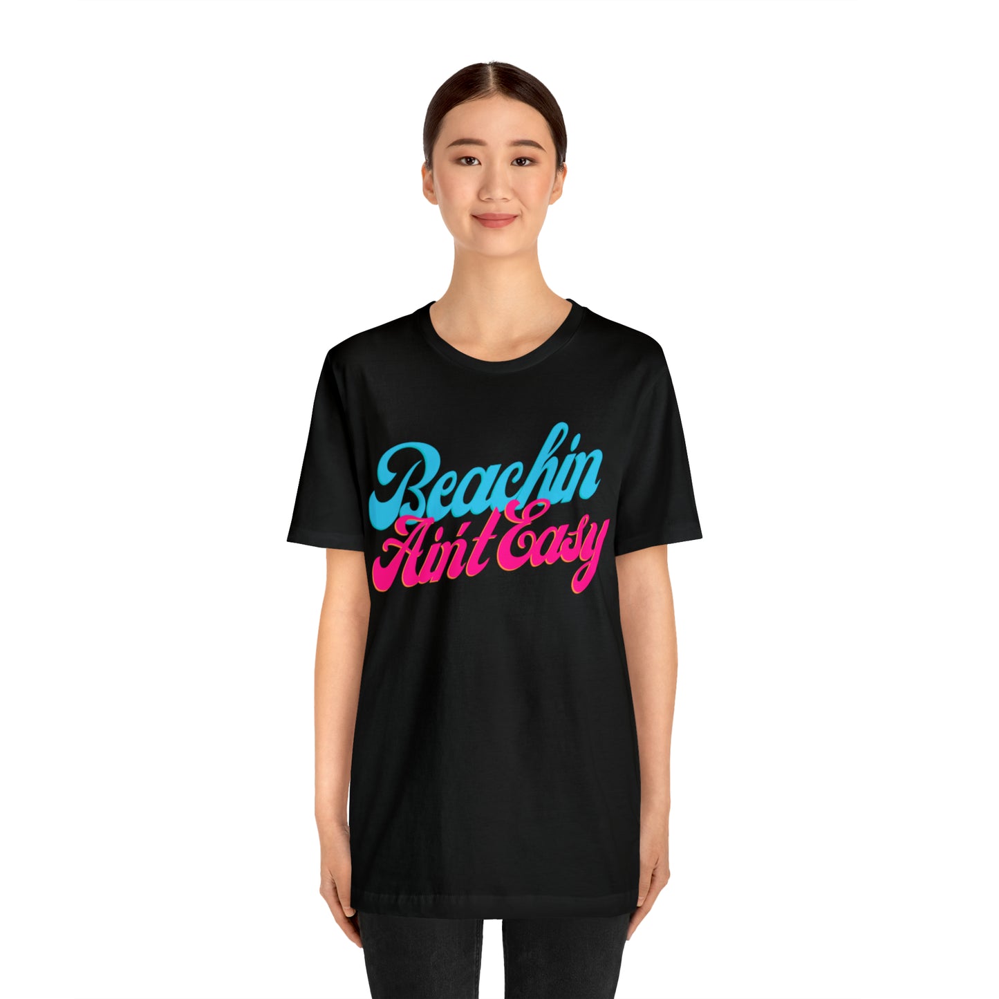 DCAL Beach Collection "Beachin Aint Easy" Unisex Jersey Short Sleeve Tee