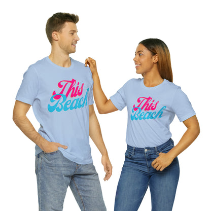 DCAL Beach Collection "This Beach" Unisex Jersey Short Sleeve Tee