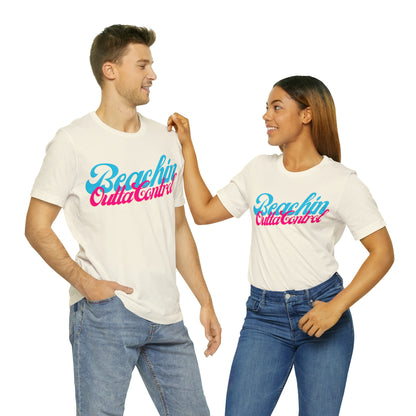 DCAL Beach Collection "Beachin Outta Control" Unisex Jersey Short Sleeve Tee