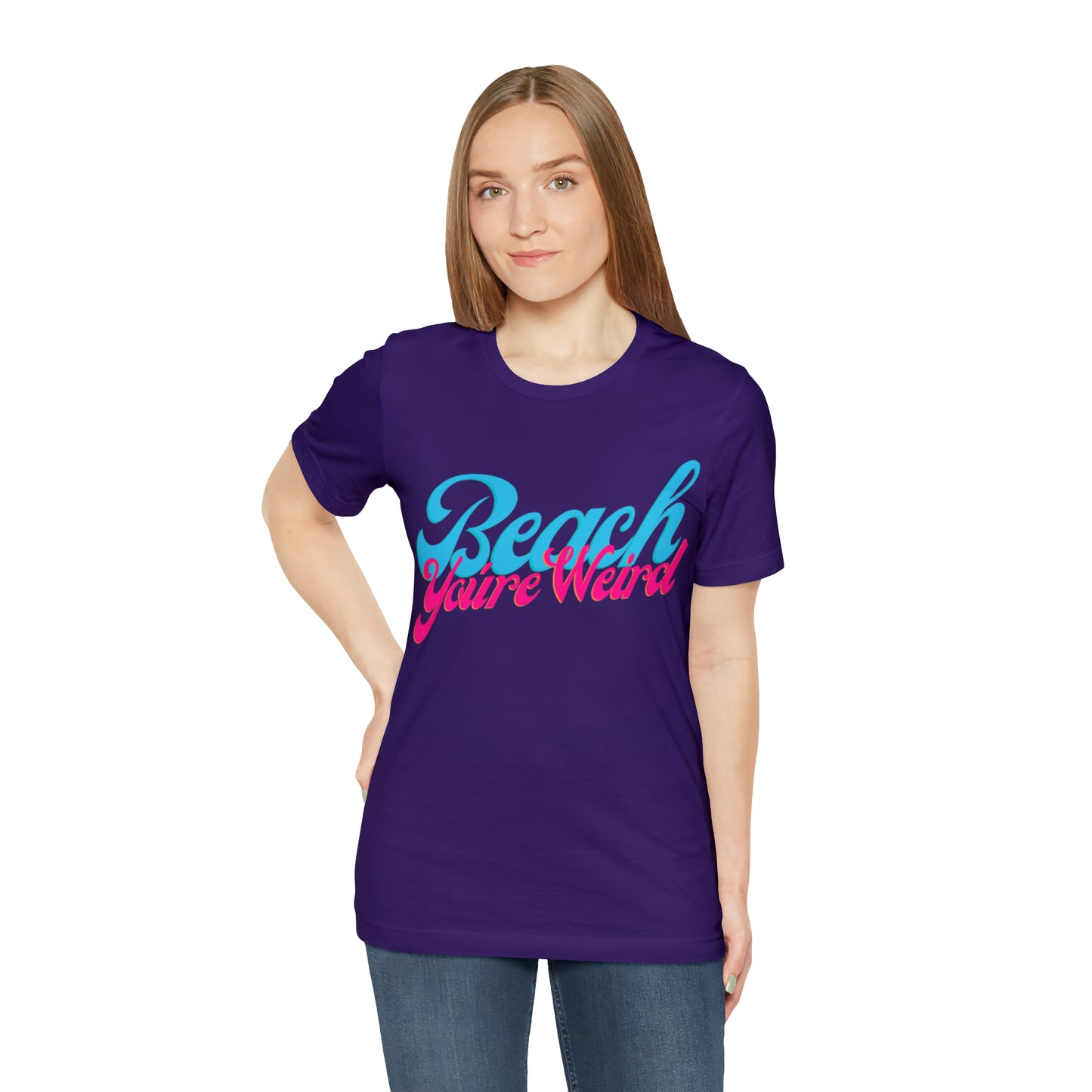 DCAL Beach Collection "Beach You're Weird" Unisex Jersey Short Sleeve Tee