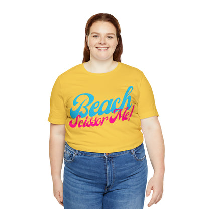 DCAL Beach Collection "Beach Scissor Me" Unisex Jersey Short Sleeve Tee