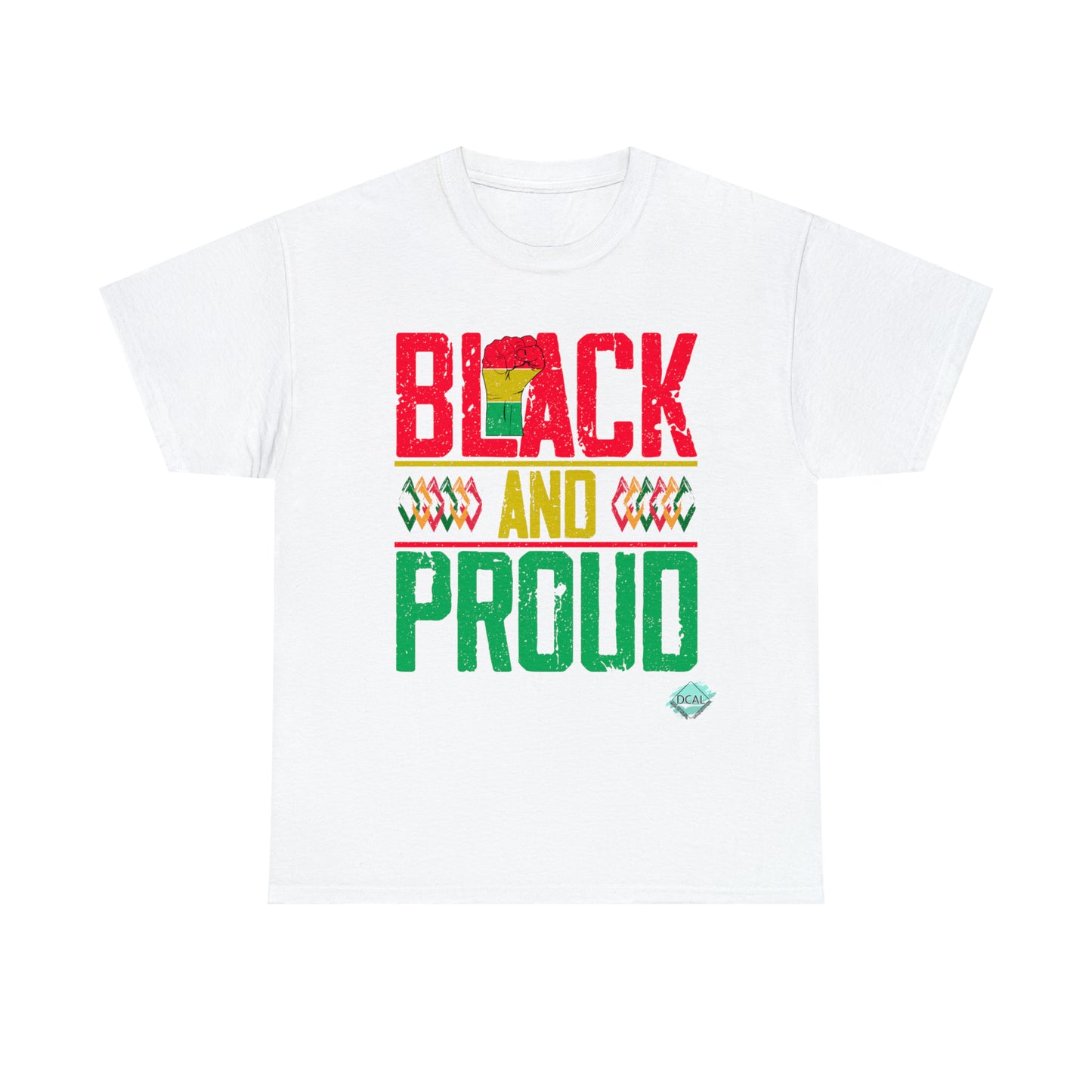 DCAL Juneteenth "Black and Proud" Unisex Heavy Cotton Tee