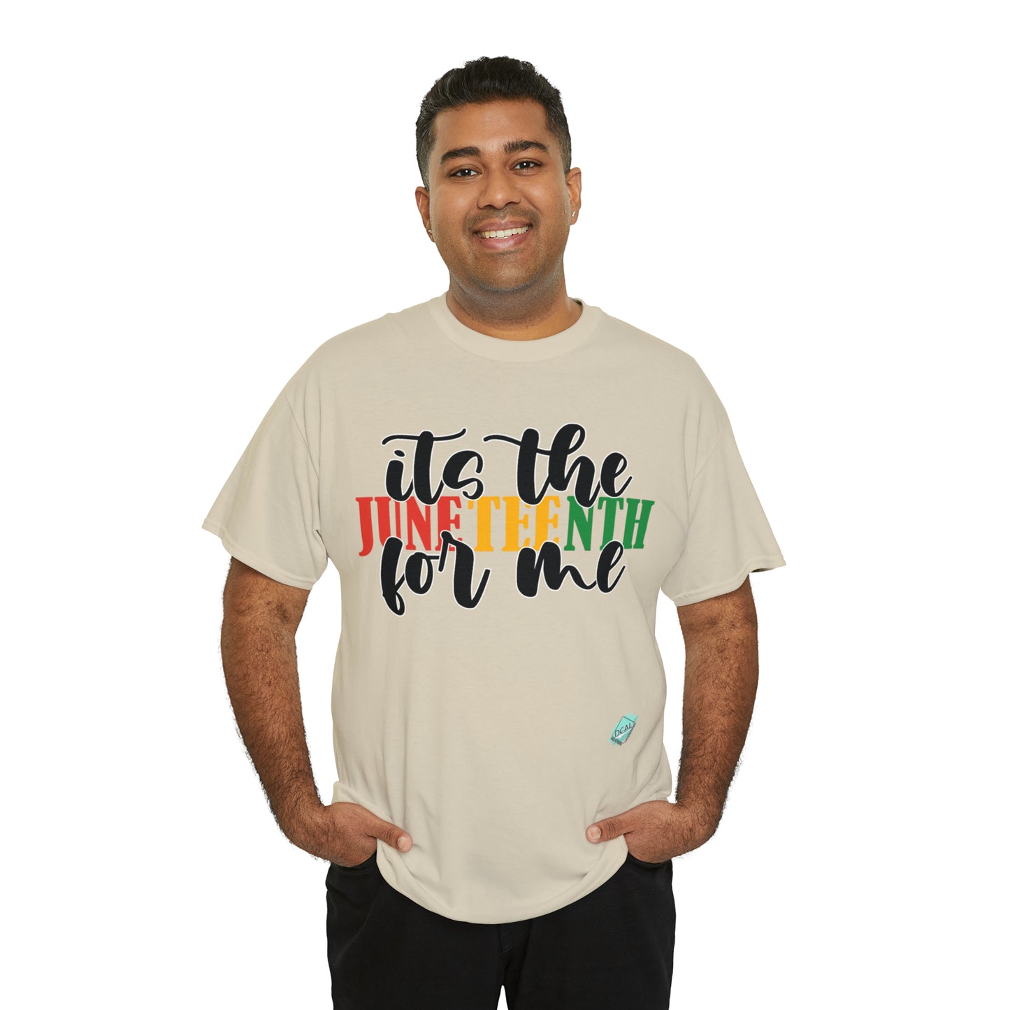 DCAL Juneteenth "Its the Juneteenth For Me" Unisex Heavy Cotton Tee