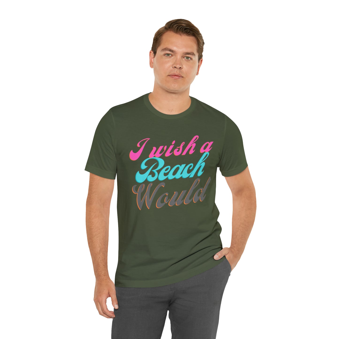 DCAL Beach Collection "I Wish a Beach Would" Unisex Jersey Short Sleeve Tee