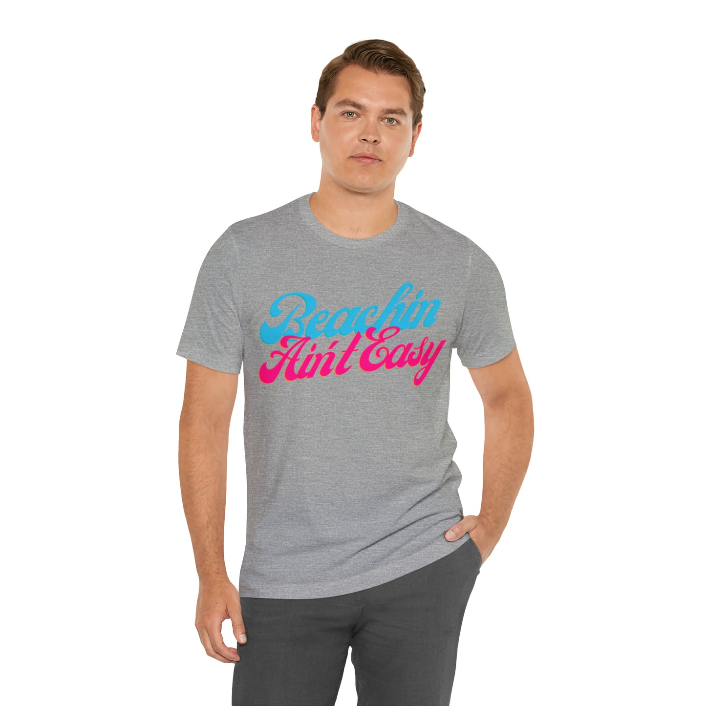 DCAL Beach Collection "Beachin Aint Easy" Unisex Jersey Short Sleeve Tee