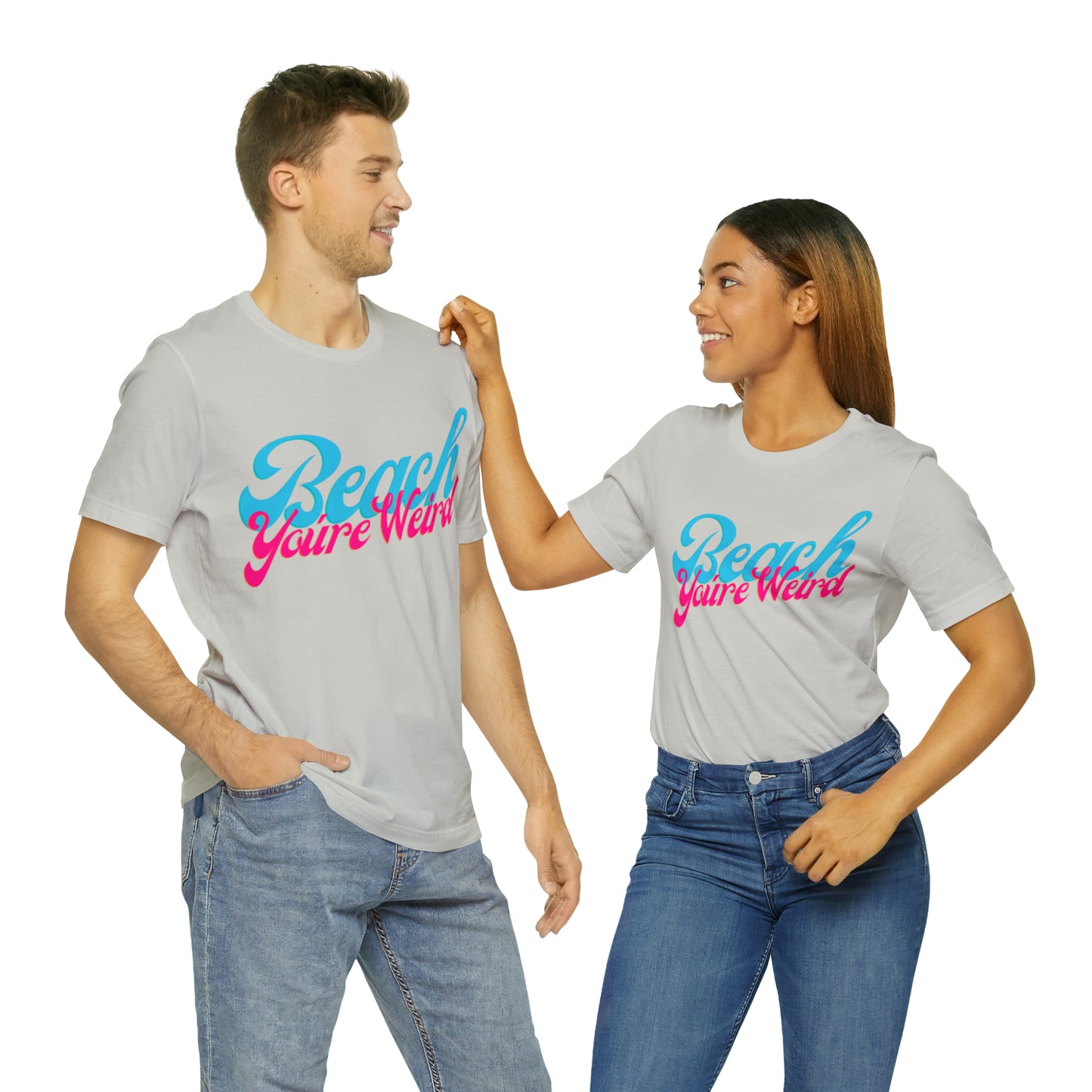 DCAL Beach Collection "Beach You're Weird" Unisex Jersey Short Sleeve Tee