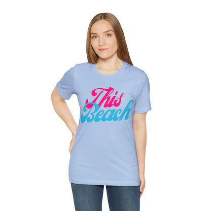 DCAL Beach Collection "This Beach" Unisex Jersey Short Sleeve Tee