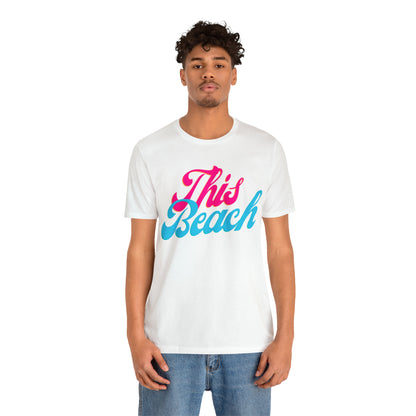 DCAL Beach Collection "This Beach" Unisex Jersey Short Sleeve Tee