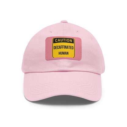 DCAL Accessories "Decaffeinated Human"  Hat with Leather Patch (Rectangle)