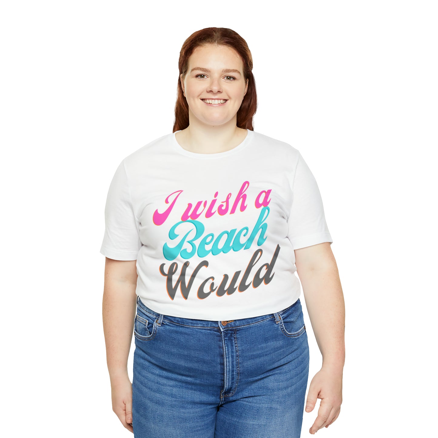 DCAL Beach Collection "I Wish a Beach Would" Unisex Jersey Short Sleeve Tee