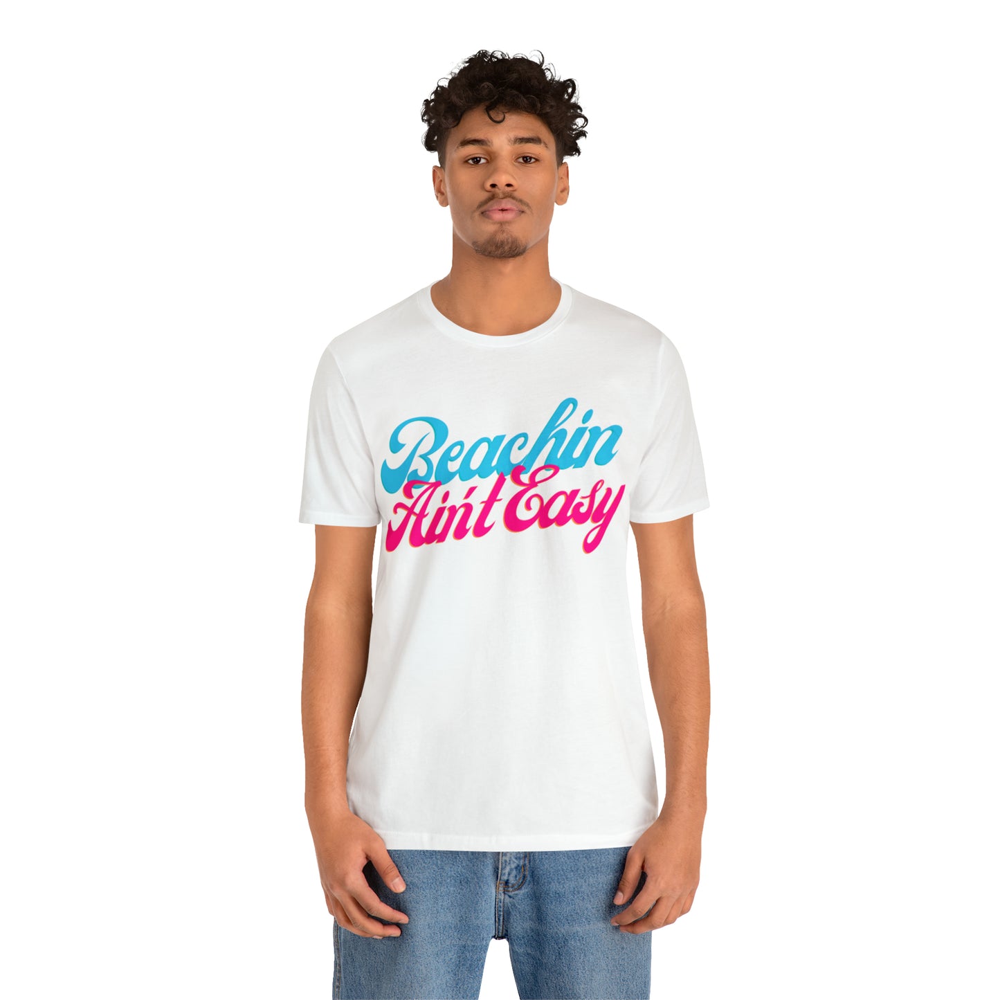 DCAL Beach Collection "Beachin Aint Easy" Unisex Jersey Short Sleeve Tee