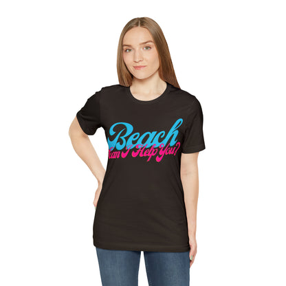 DCAL Beach Collection "Beach Can I Help You?' Unisex Jersey Short Sleeve Tee