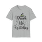 Graphic Tee Halloween "Drink Up Witches" Unisex Softstyle T-Shirt