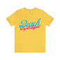 DCAL Beach Collection "Beach Say It Again" Unisex Jersey Short Sleeve Tee