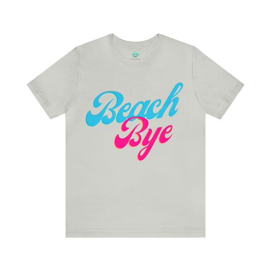 DCAL Beach Collection "Beach Bye" Unisex Jersey Short Sleeve Tee