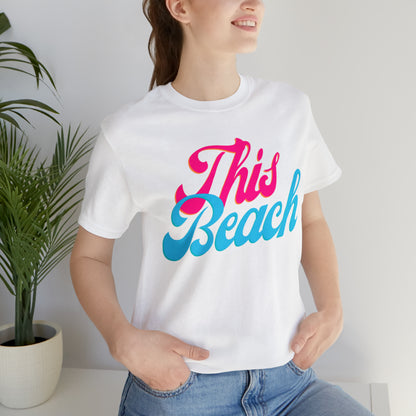 DCAL Beach Collection "This Beach" Unisex Jersey Short Sleeve Tee