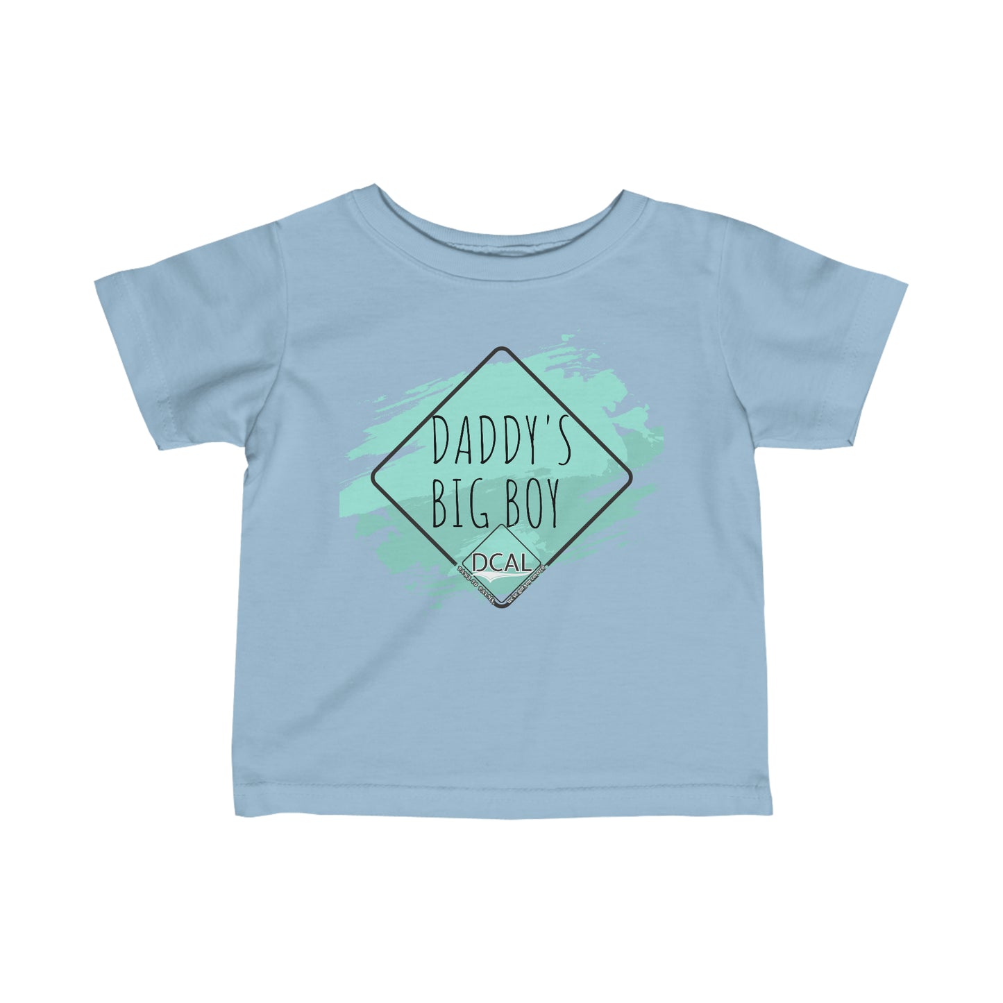 DCAL Baby Clothes "Daddy's Big Boy" Infant Fine Jersey Tee