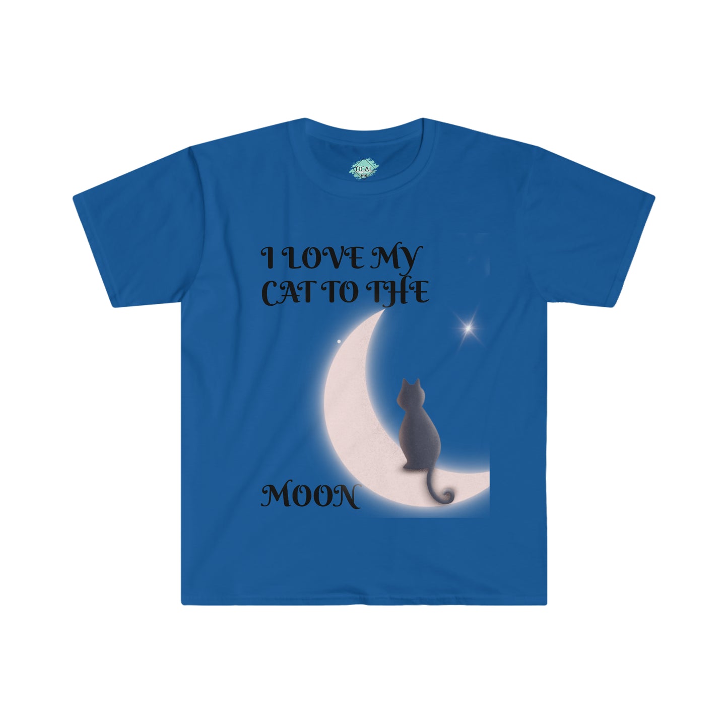 DCAL Meow Collection " I love My Cat to The moon " Unisex Soft style T-Shirt