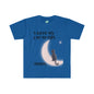 DCAL Meow Collection " I love My Cat to The moon " Unisex Soft style T-Shirt