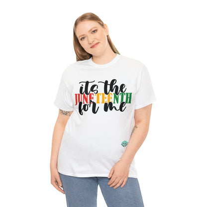 DCAL Juneteenth "Its the Juneteenth For Me" Unisex Heavy Cotton Tee