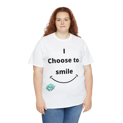 DCAL Graphic Tees "I Choose To Smile" Unisex Heavy Cotton Tee