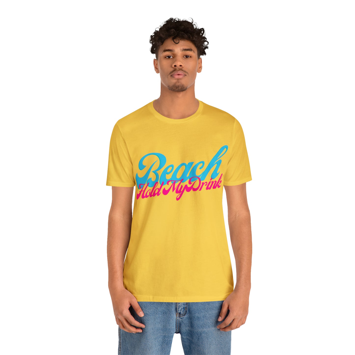 DCAL Beach Collection "Beach Hold My Drink" Unisex Jersey Short Sleeve Tee