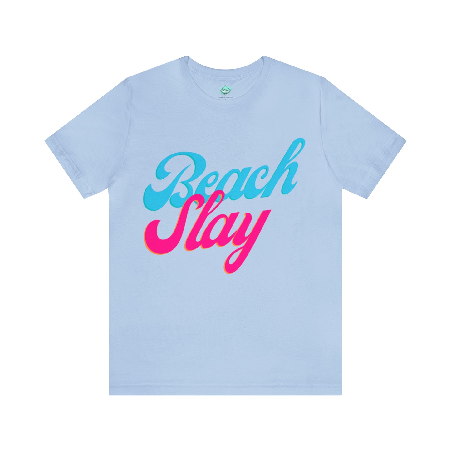 DCAL Beach Collection "Beach Slay" Unisex Jersey Short Sleeve Tee