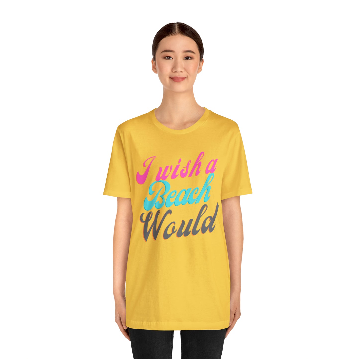 DCAL Beach Collection "I Wish a Beach Would" Unisex Jersey Short Sleeve Tee