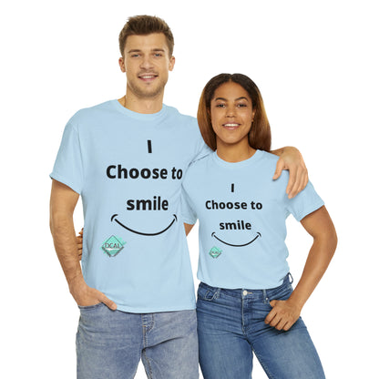 DCAL Graphic Tees "I Choose To Smile" Unisex Heavy Cotton Tee