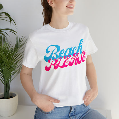 DCAL Beach Collection "Beach Please" Unisex Jersey Short Sleeve