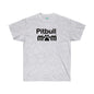 DCAL Pitbull Passion "Pitbull Mom" Unisex Ultra Cotton Tee