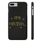 DCAL Accessories (It's Giving)Slim Phone Cases