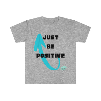 DCAL Graphic Tees "Just be Positive" Unisex Softstyle T-Shirt