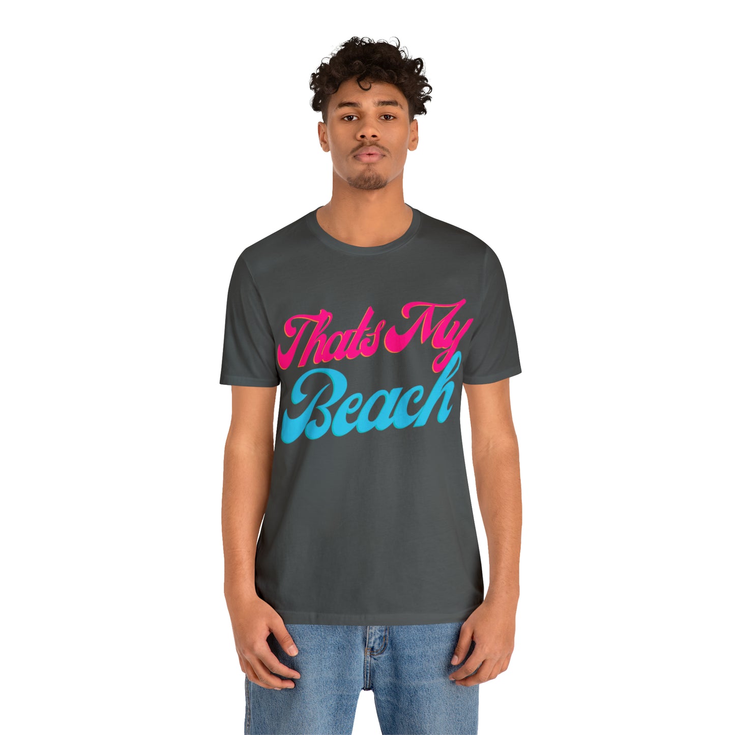 DCAL Beach Collection "Thats My Beach" Unisex Jersey Short Sleeve Tee