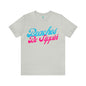 DCAL Beach Collection "Beaches be Sippin" Unisex Jersey Short Sleeve Tee