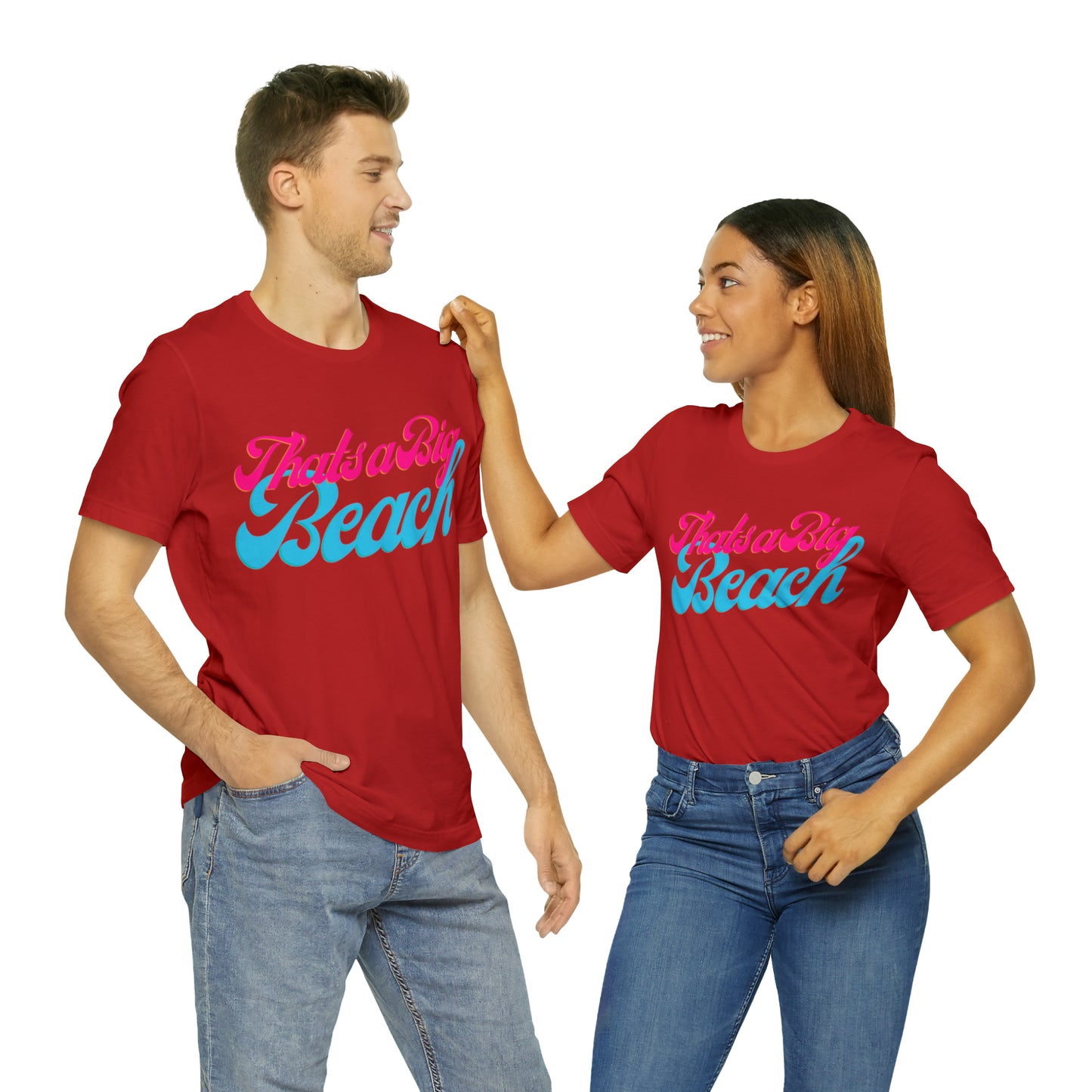 DCAL Beach Collection "Thats a Big Beach" Unisex Jersey Short Sleeve Tee