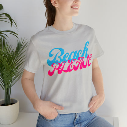 DCAL Beach Collection "Beach Please" Unisex Jersey Short Sleeve