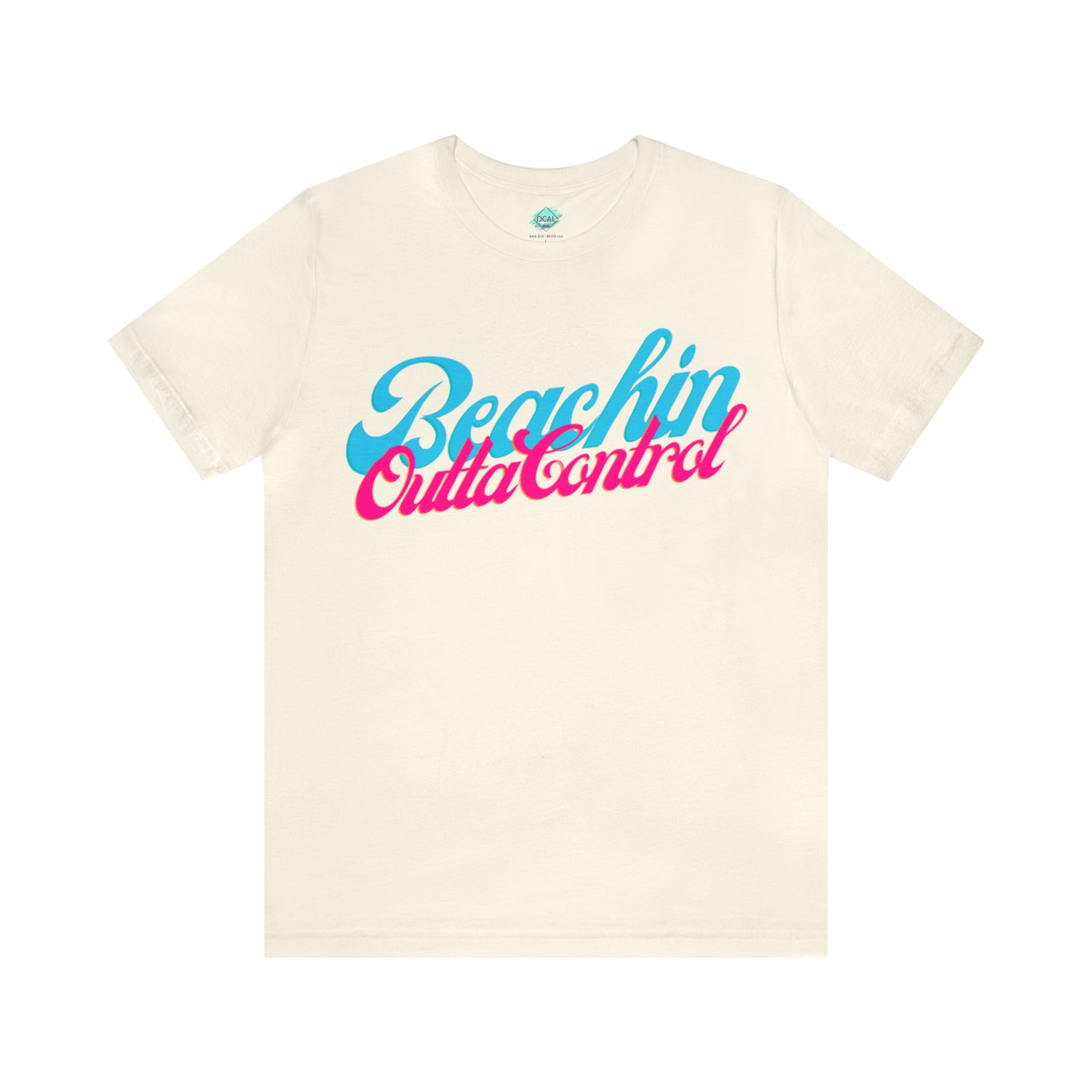 DCAL Beach Collection "Beachin Outta Control" Unisex Jersey Short Sleeve Tee