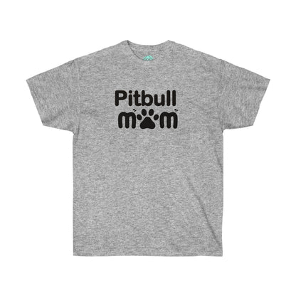 DCAL Pitbull Passion "Pitbull Mom" Unisex Ultra Cotton Tee