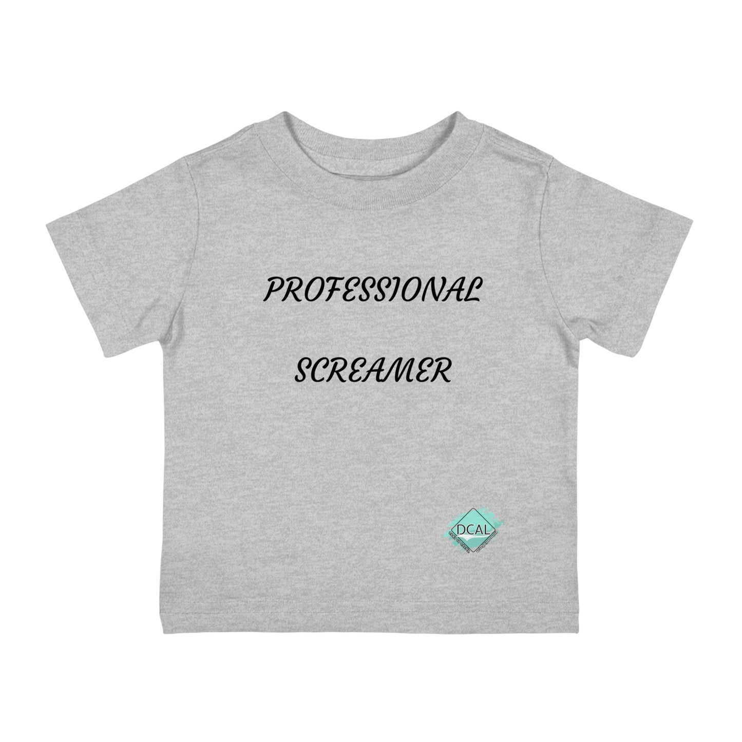 DCAL Baby Clothes "Professional Screamer" Infant Cotton Jersey Tee