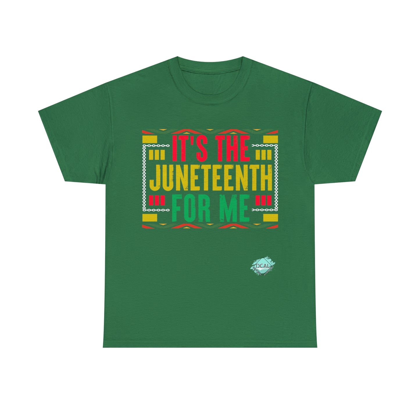 DCAL Juneteenth Its The Juneteenth" Unisex Heavy Cotton Tee