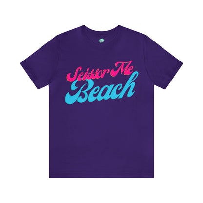 DCAL Beach Collection "Scissor Me Beach" Unisex Jersey Short Sleeve Tee