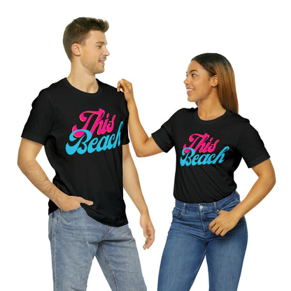 DCAL Beach Collection "This Beach" Unisex Jersey Short Sleeve Tee