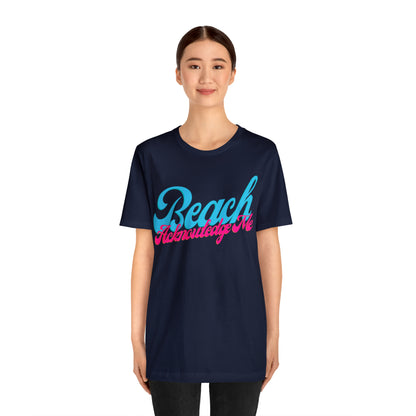 DCAL Beach Collection "Beach Acknowledge Me" Unisex Jersey Short Sleeve Tee