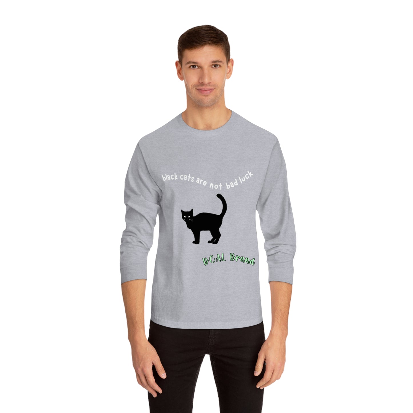 DCAL Meow Collection "Black cats are not bad luck" Unisex Classic Long Sleeve T-Shirt