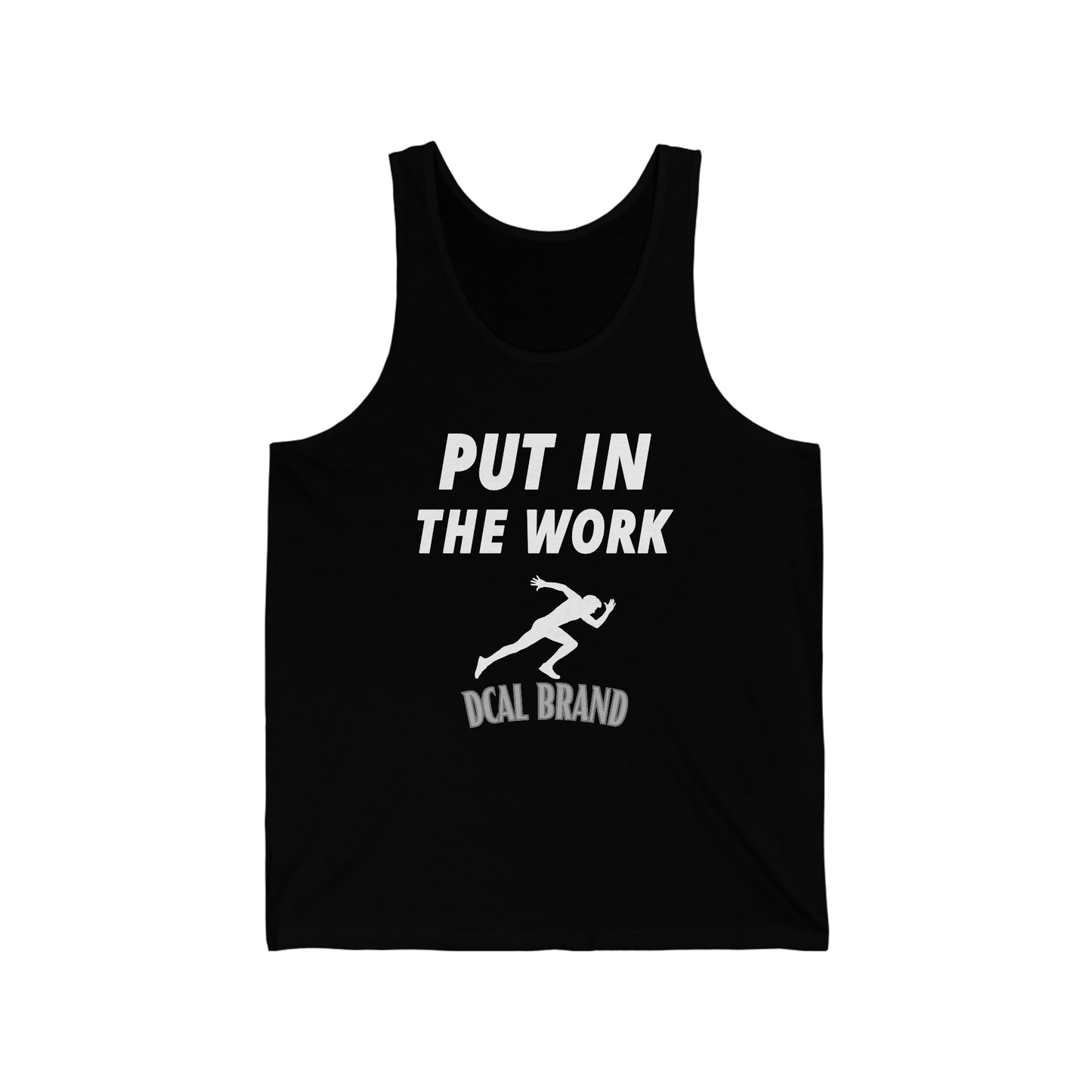 DCAL Athletic Elegance "Put In The Work" Unisex Jersey Tank