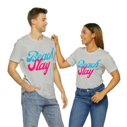 DCAL Beach Collection "Beach Slay" Unisex Jersey Short Sleeve Tee