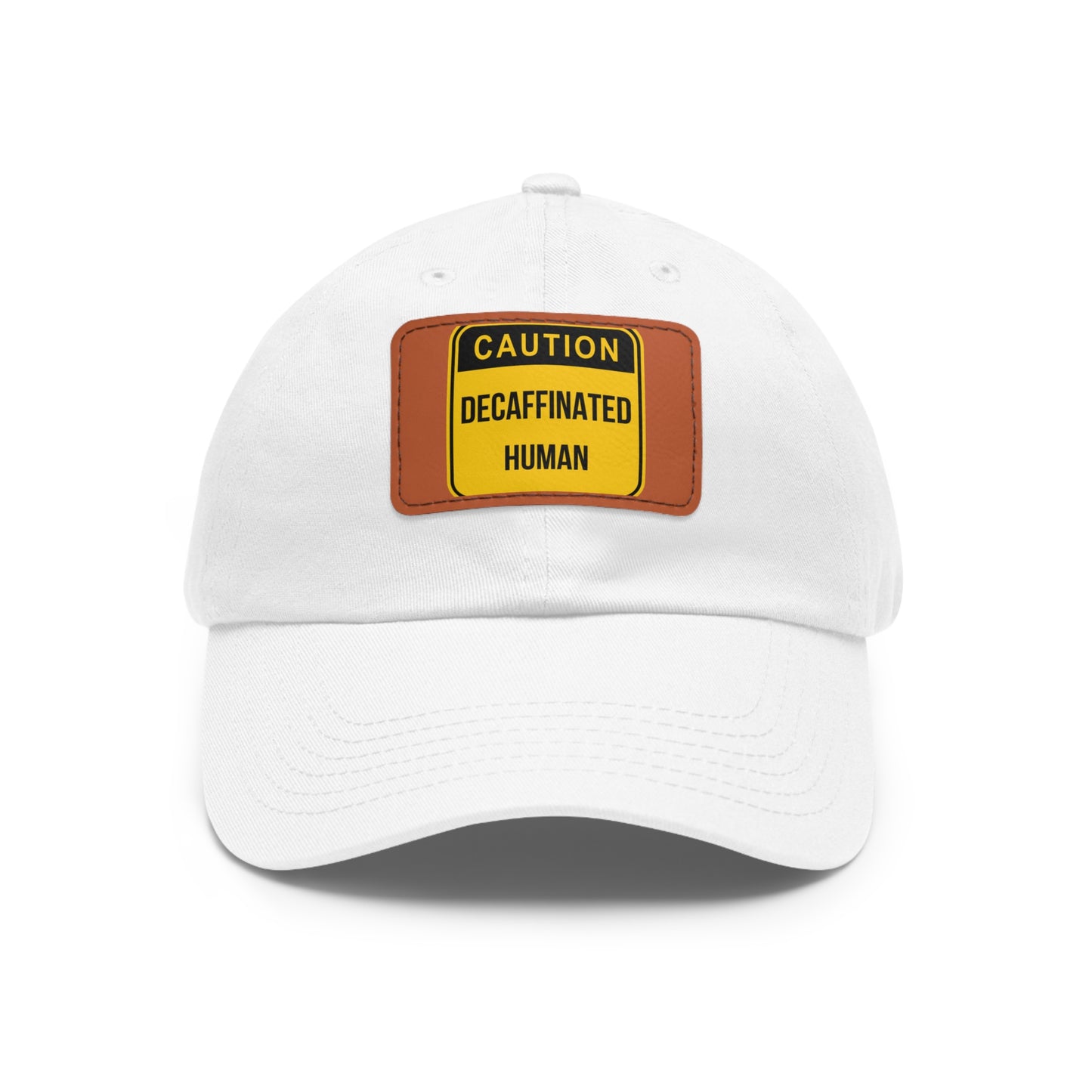 DCAL Accessories "Decaffeinated Human"  Hat with Leather Patch (Rectangle)